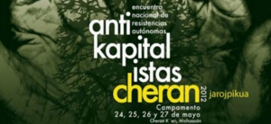 Encuentro Nacional de Resistencias Autónomas Anticapitalistas