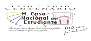 Cien años de la Casa Nacional del Estudiante